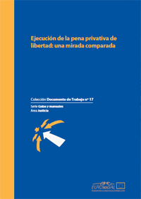 Libro: Ejecución de la Pena Privativa de Libertad: Una Mirada Comparada