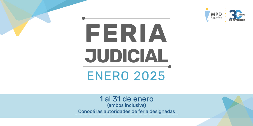 FERIA JUDICIAL DEL MES DE ENERO DE 2025